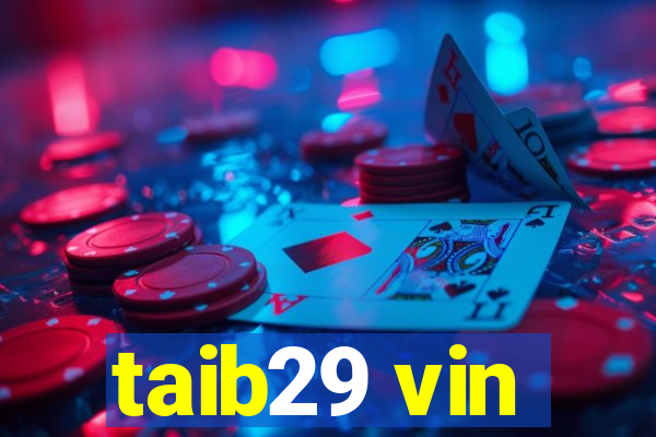 taib29 vin