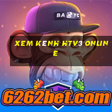 xem kênh htv3 online