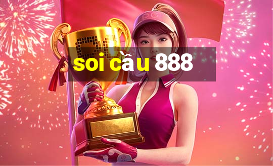 soi cầu 888