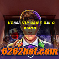 Hb888 Vip Game Bài Casino