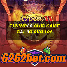 Funvip88 Club Game Bài 3C Cho Ios