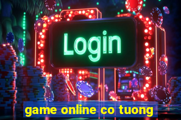 game online co tuong