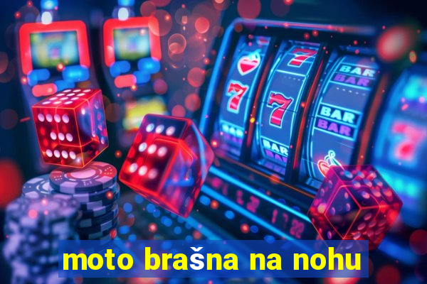 moto brašna na nohu