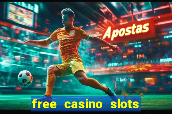 free casino slots with bonus