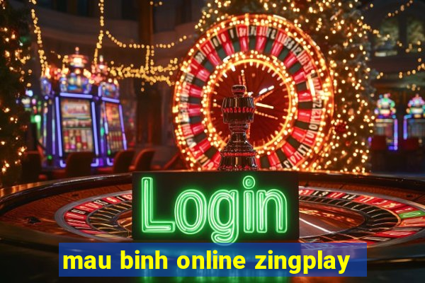 mau binh online zingplay