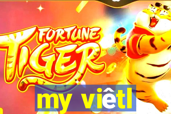 my viêtl