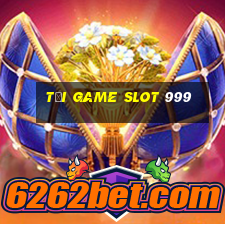 tải game slot 999