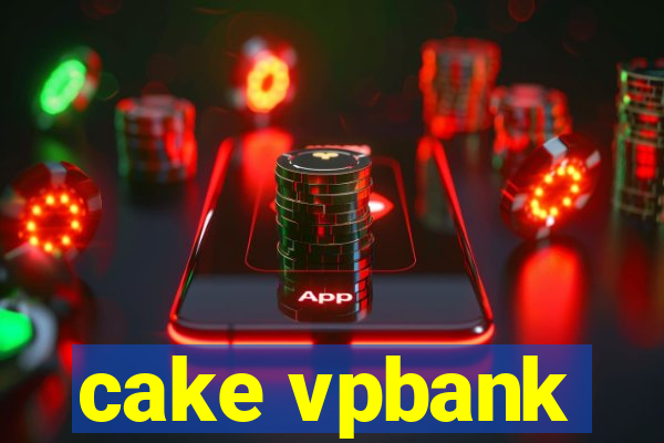 cake vpbank