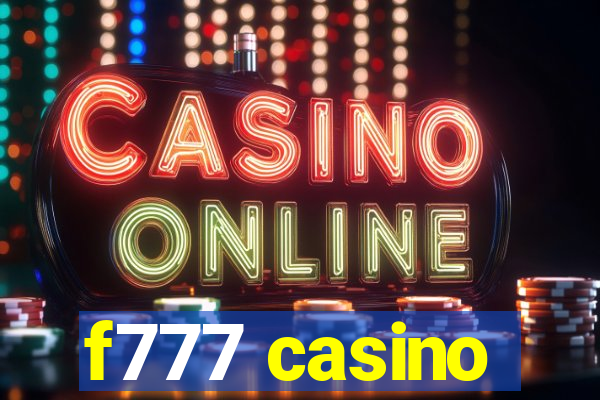 f777 casino