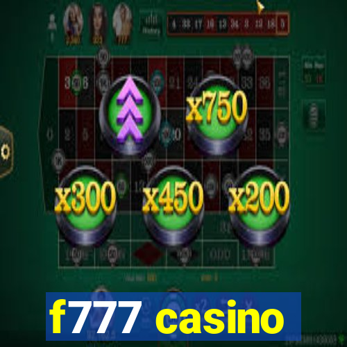 f777 casino