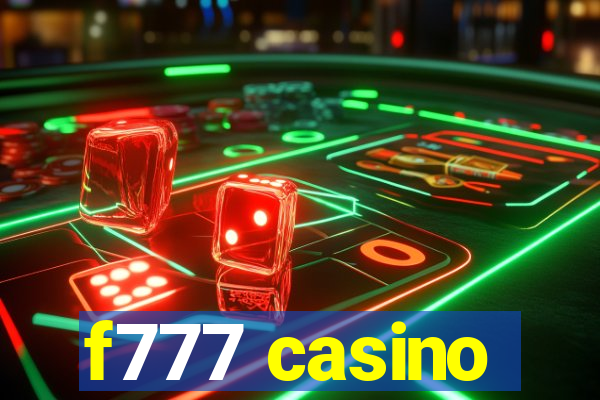 f777 casino