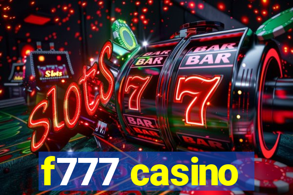 f777 casino