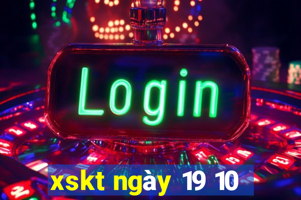 xskt ngày 19 10