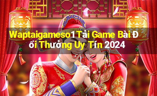 Waptaigameso1 Tải Game Bài Đổi Thưởng Uy Tín 2024