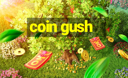 coin gush