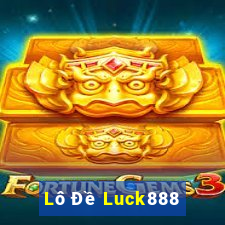 Lô Đề Luck888