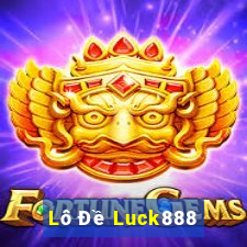 Lô Đề Luck888