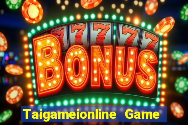 Taigameionline Game Bài Trực Tuyến