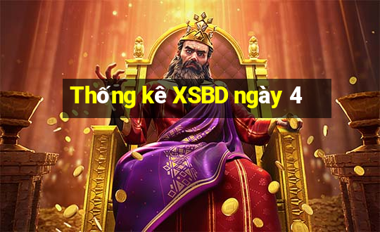 Thống kê XSBD ngày 4