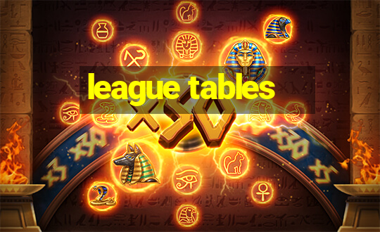 league tables