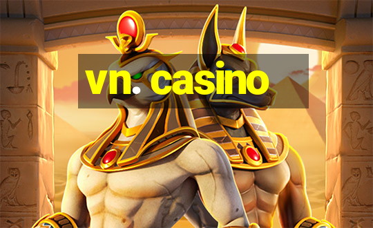 vn. casino