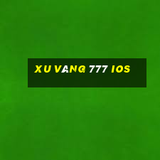 xu vàng 777 ios