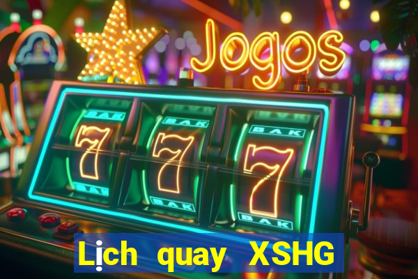 Lịch quay XSHG ngày 15