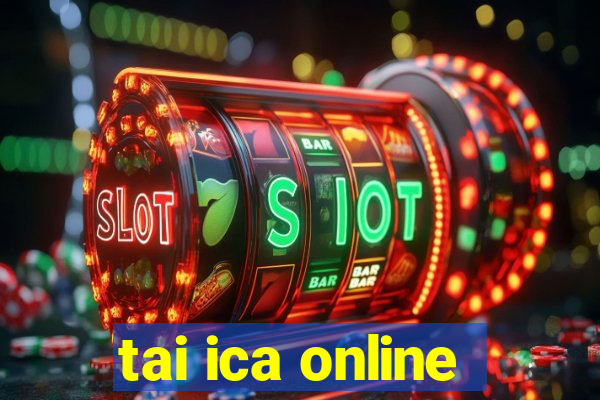 tai ica online