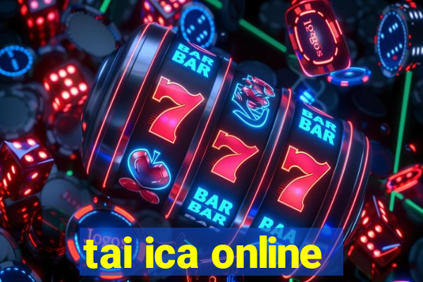 tai ica online