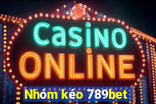 Nhóm kéo 789bet