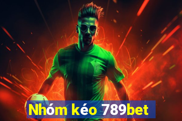 Nhóm kéo 789bet