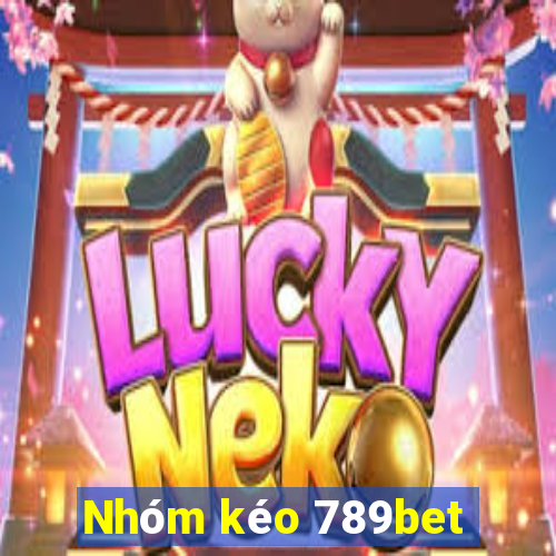 Nhóm kéo 789bet