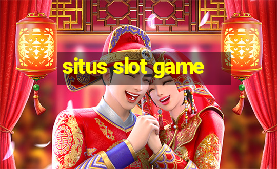 situs slot game