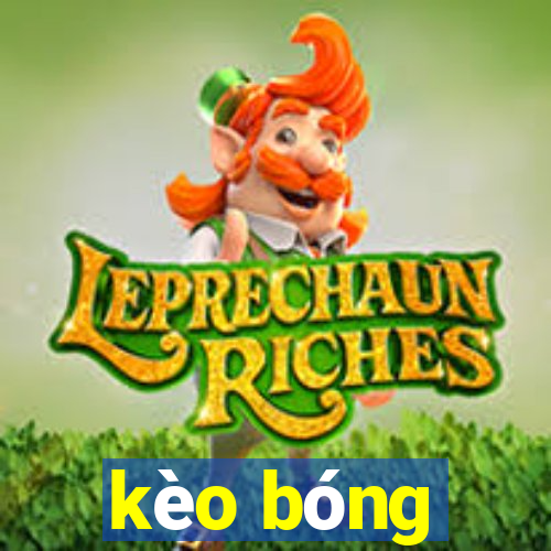 kèo bóng