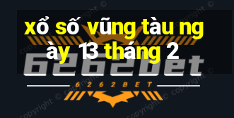 xổ số vũng tàu ngày 13 tháng 2