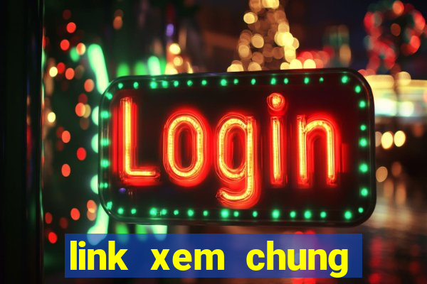 link xem chung kết c1 2024