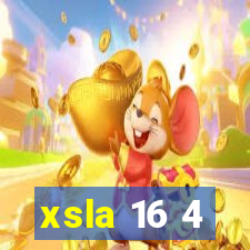 xsla 16 4