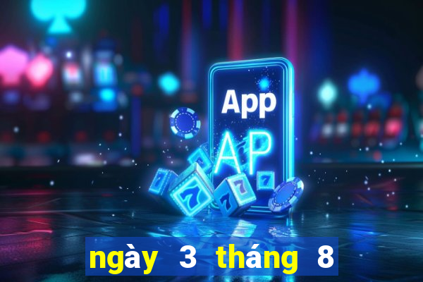 ngày 3 tháng 8 xổ số bình thuận