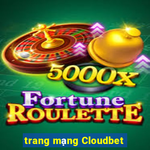 trang mạng Cloudbet