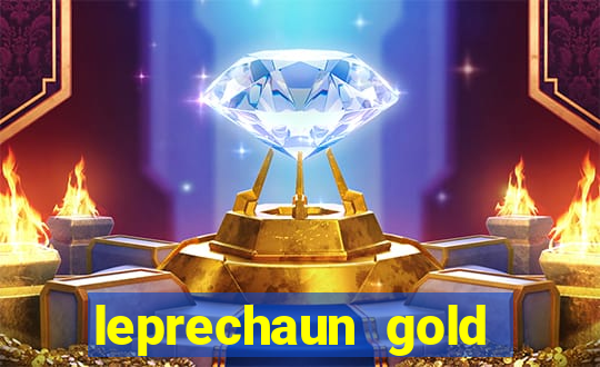 leprechaun gold slot machine