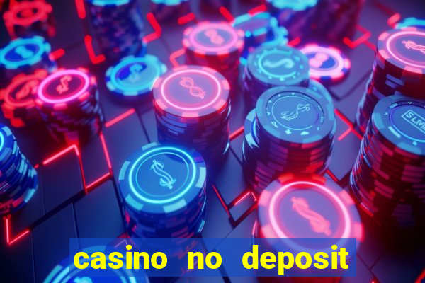 casino no deposit bonus 2017