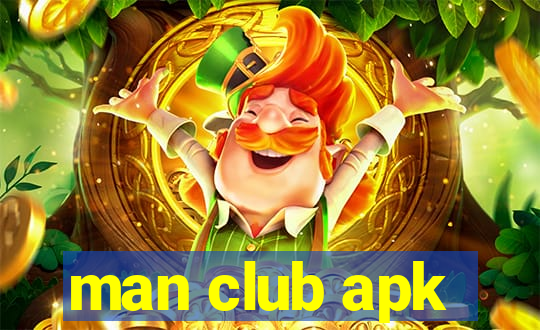 man club apk