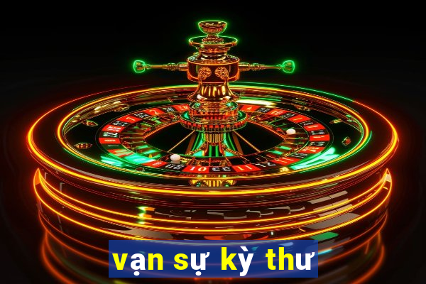 vạn sự kỳ thư