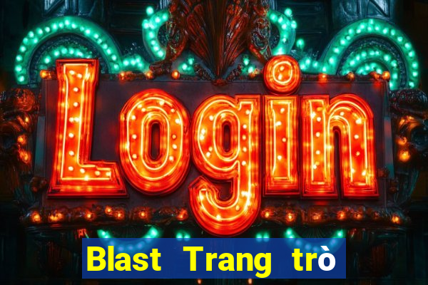 Blast Trang trò chơi điện tử