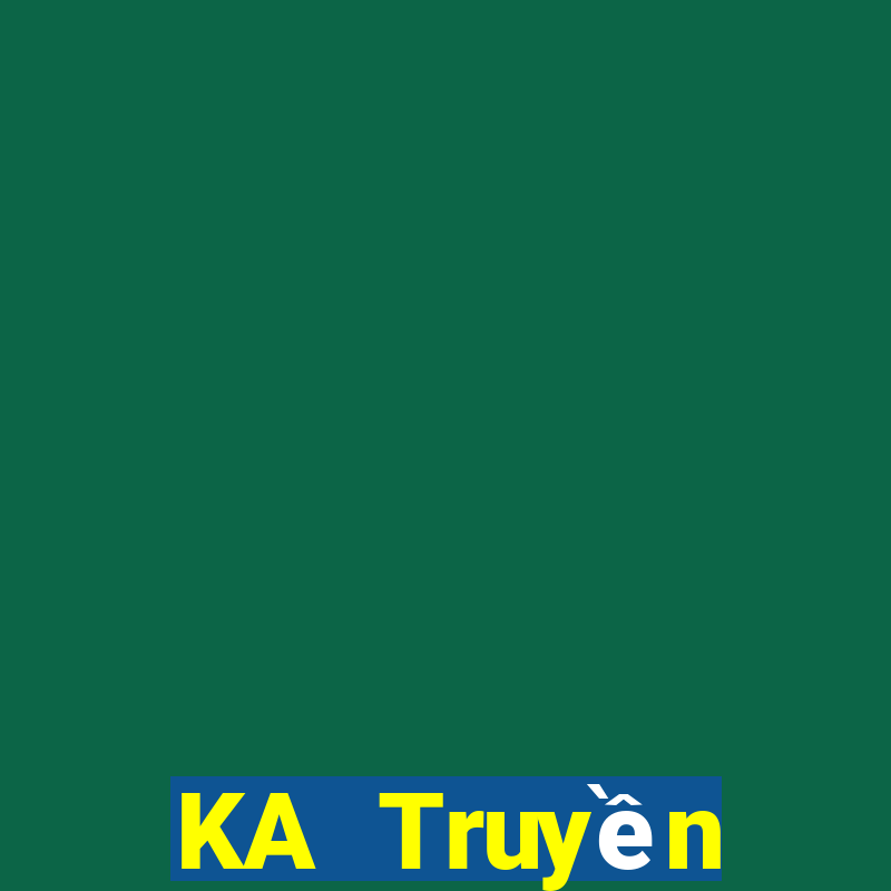 KA Truyền Thuyết Rồng