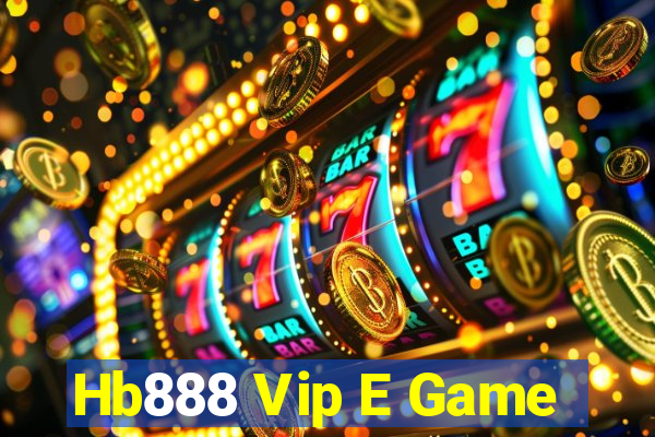 Hb888 Vip E Game