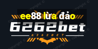 ee88 lừa đảo