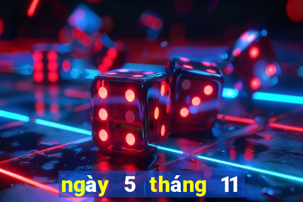 ngày 5 tháng 11 xổ số đà lạt