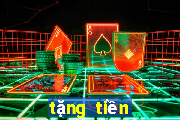 tặng tiền cược miễn phí 2021