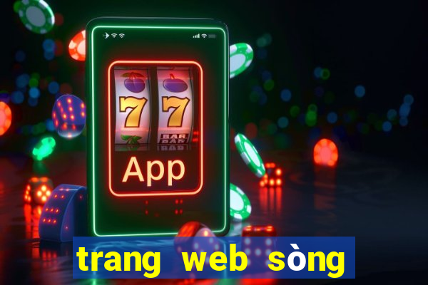 trang web sòng bạc tiền điện tử